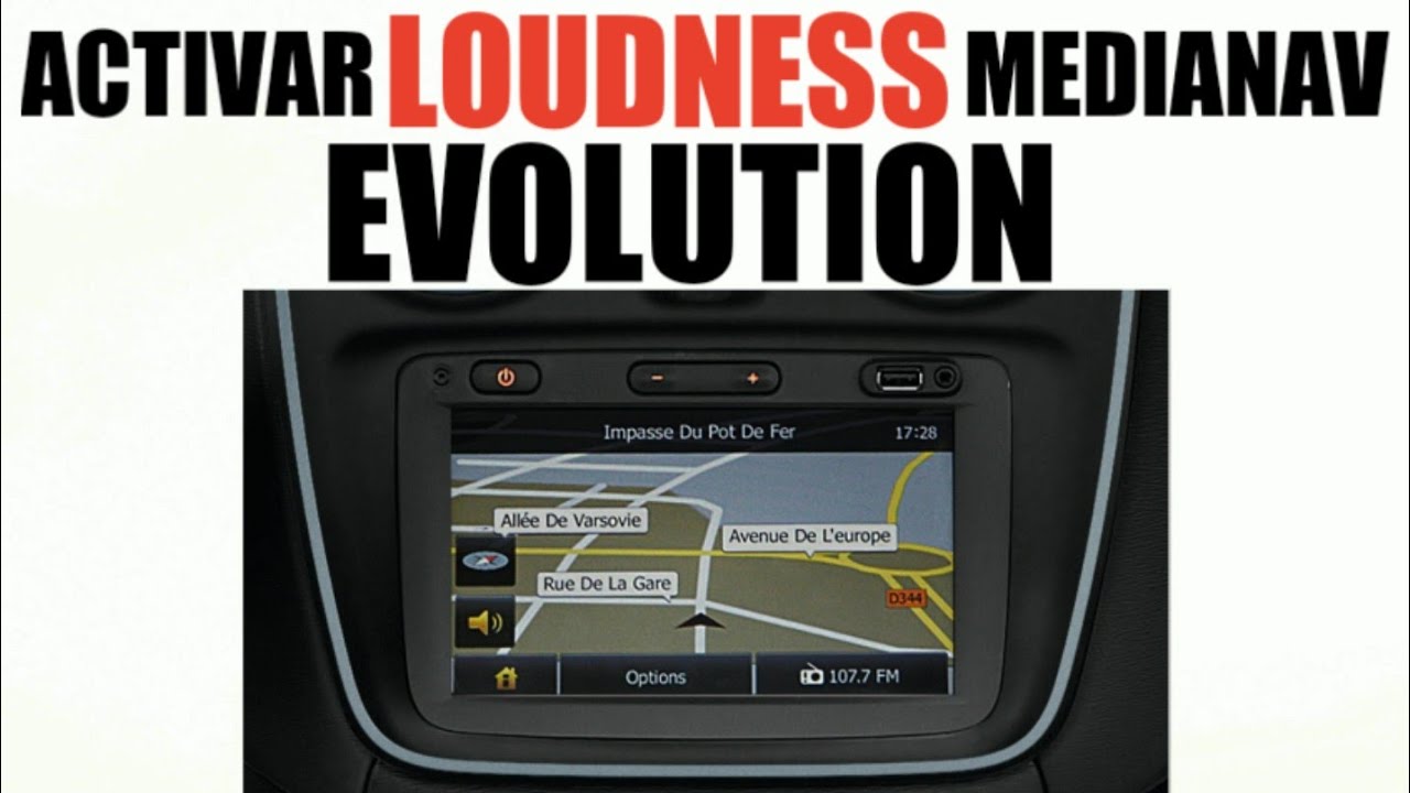 TUTORIAL. Activar LOUDNESS en MediaNav Evolution.