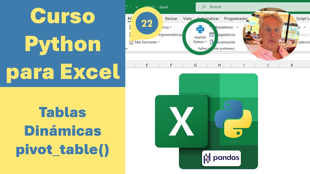 🔊 Curso Python para Excel 22.- Crea Tablas Dinámicas en Excel con la Librería Pandas de Python