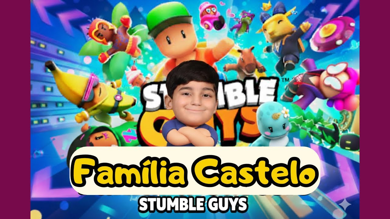 Stumble Guys 2026 #stumbleguys #familiacastelo #fyy 