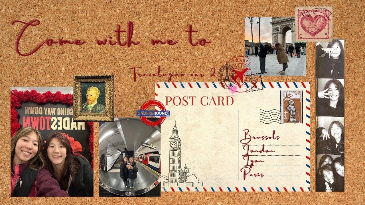 Come travel with me! Brussels, London, Lyon and Paris!
