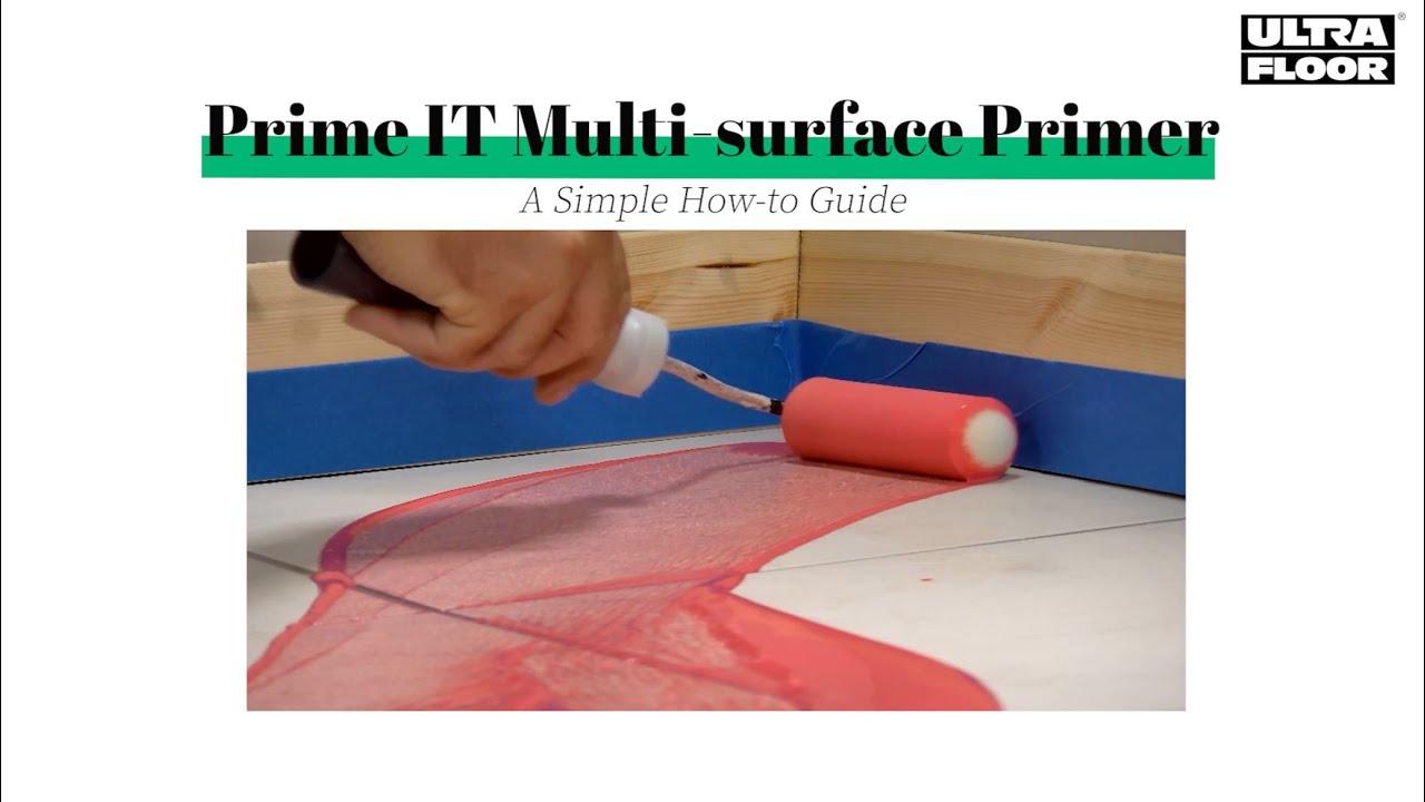 Prime IT Multi-surface Primer: A Simple How-To Guide