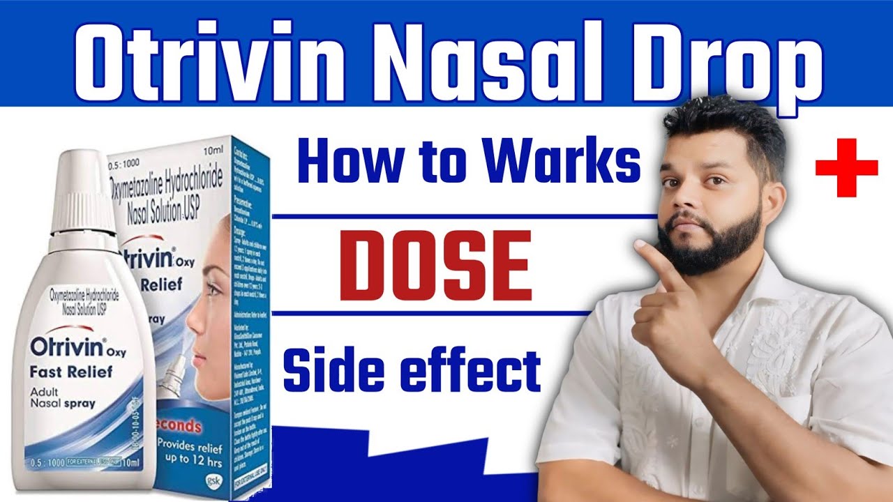 बंद नाक खोलने की बेस्ट दवा | Otrivin Nasal Drop - Uses,Mode Of Action & Side Effects In Hindi