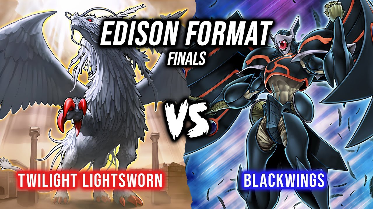 Yu-Gi-Oh! Edison Format Finals: Twilight Lightsworn Vs Blackwings