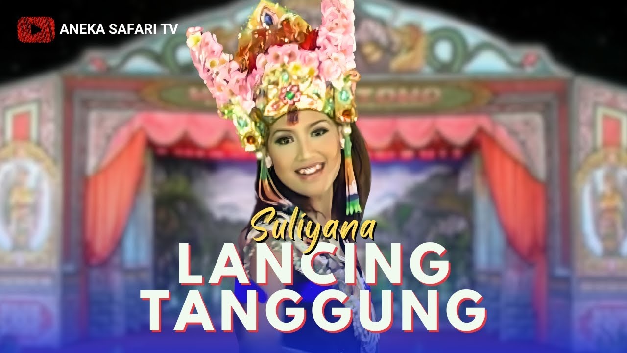 Suliyana - Lancing Tanggung (Official Music Video)