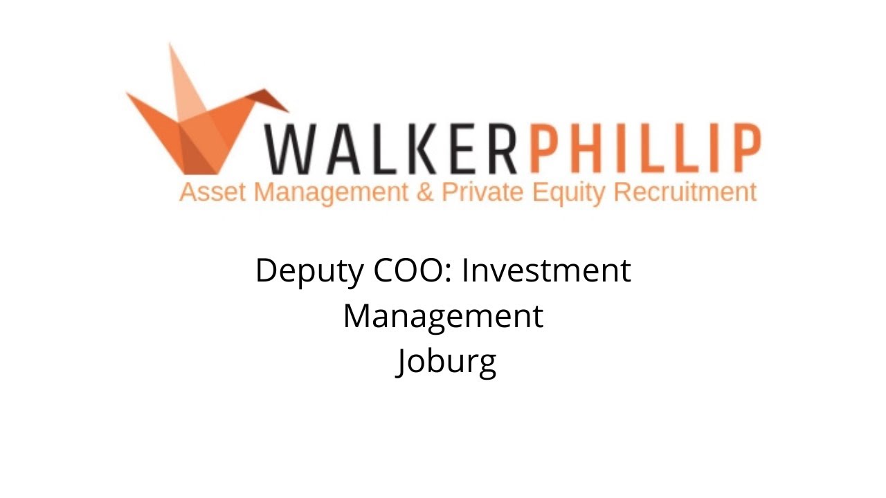 Deputy COO: Investment Management