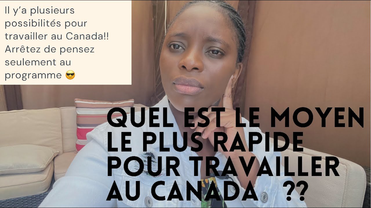 Immigrer au Canada comme travailleur en moins de 6 mois?? C’ EST POSSIBLE /C’facile Canada 🍁
