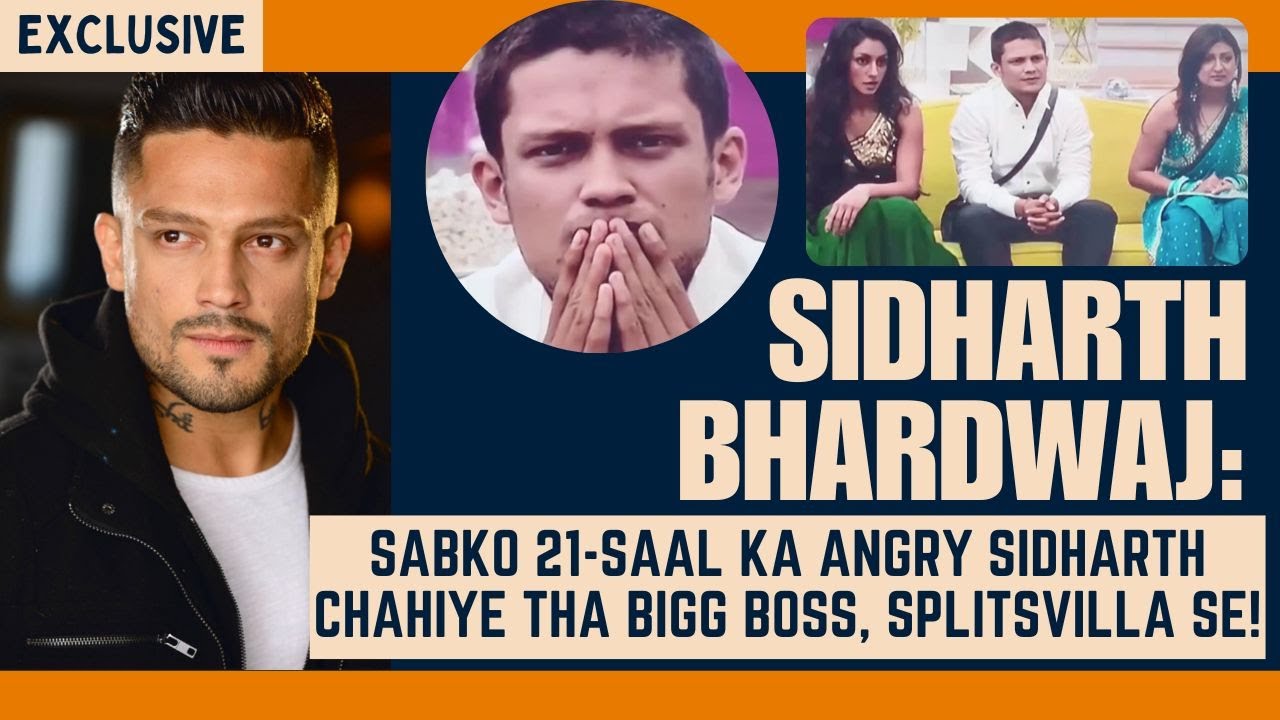 Sidharth Bhardwaj on leaving India and shifting to US: Mainstream me mujhe kaun kaam de raha tha?
