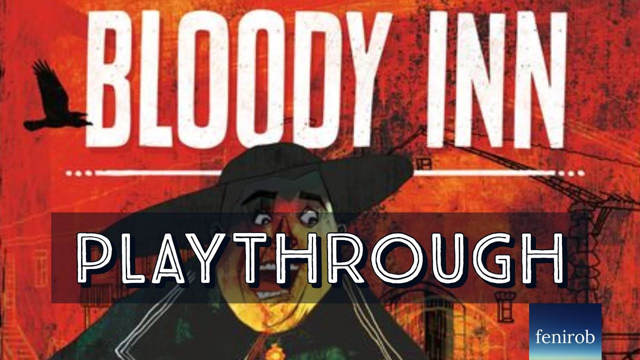 The Bloody Inn Board Game - Full Playthrough