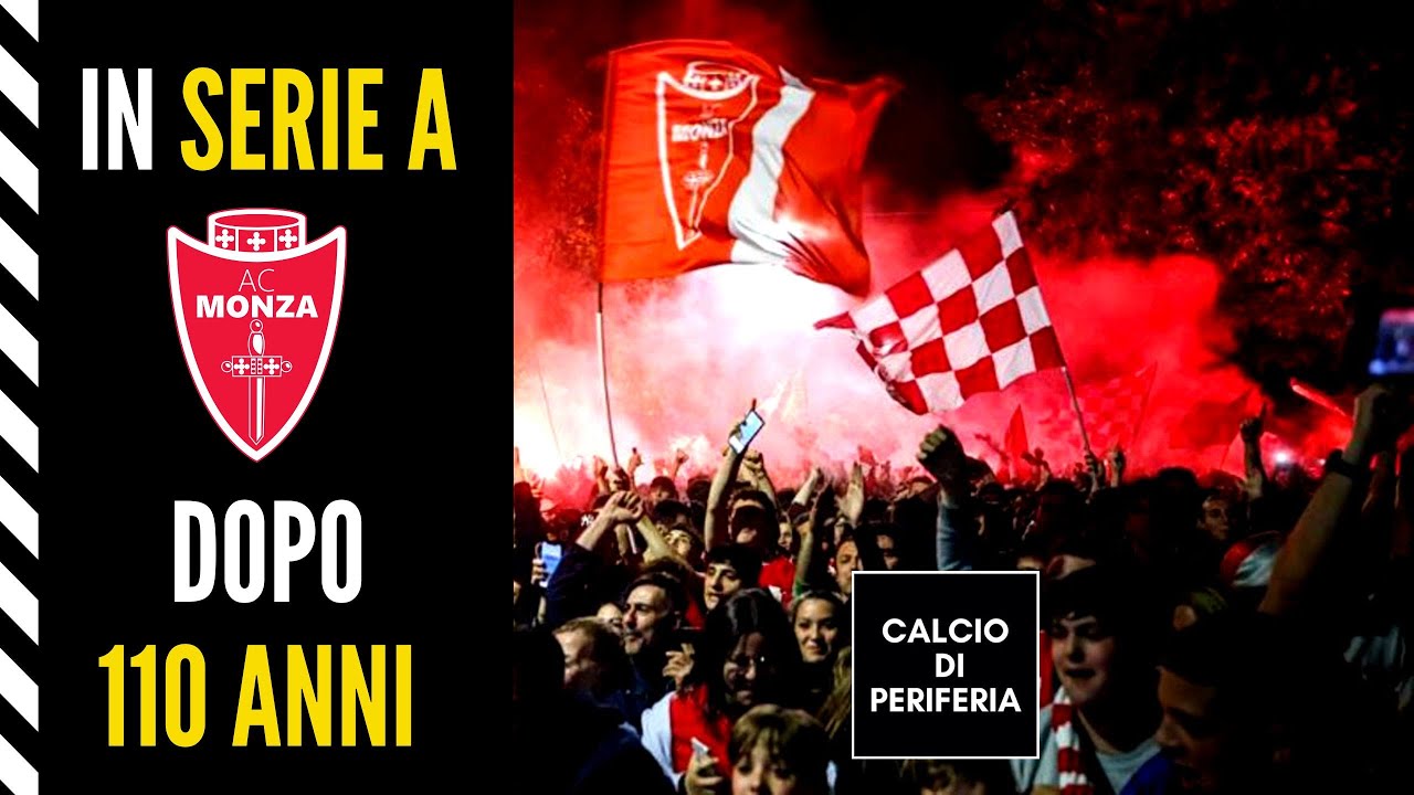 IL MONZA DI GALLIANI E BERLUSCONI 🔴 In Serie A dopo 110 anni