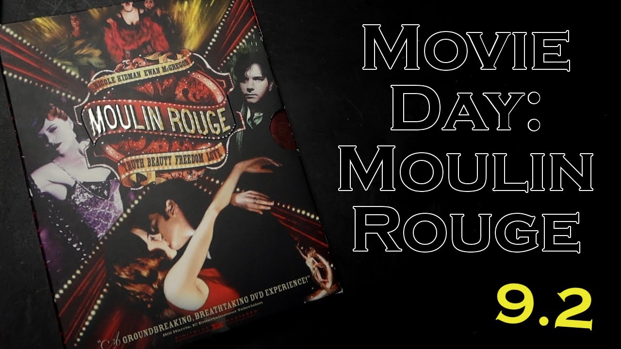 Movie Day: Moulin Rouge (1/15/26)