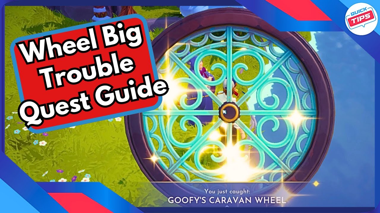 Руководство по заданию Wheel Big Trouble в Disney Dreamlight Valley