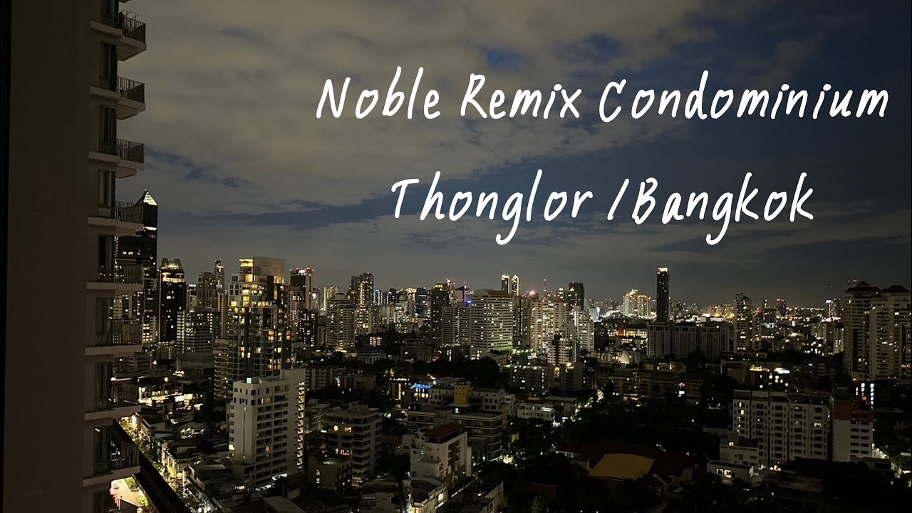 Noble Remix Thonglor /Bangkok #condoforrent