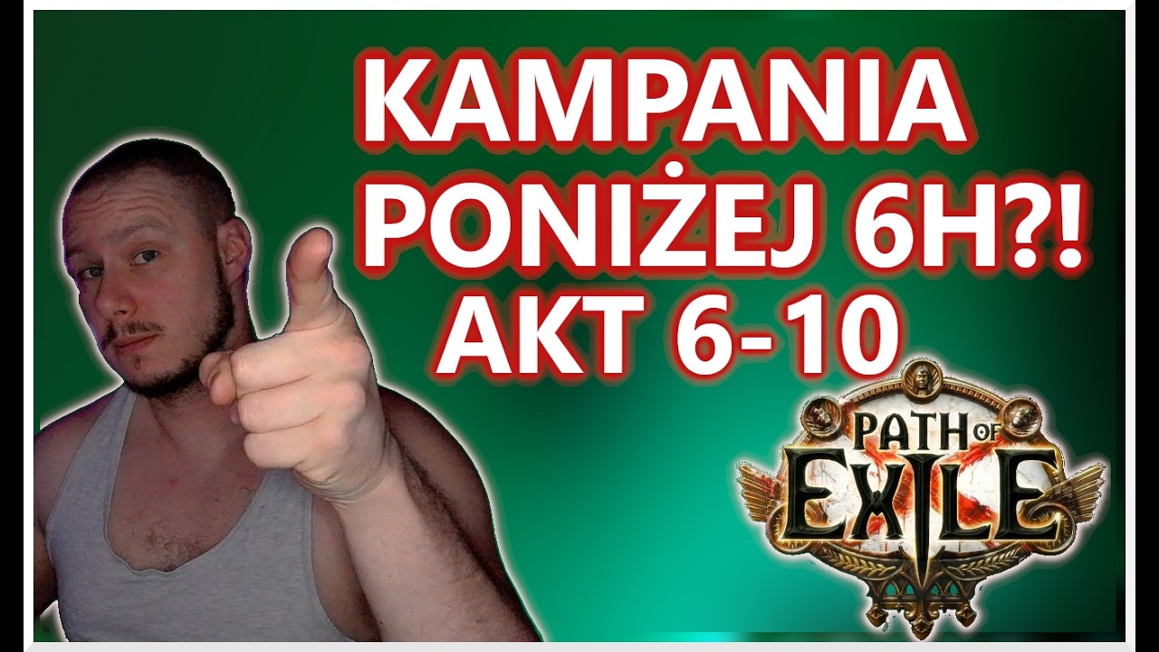 PRZYŚPIESZ SWOJĄ KAMPANIĘ! cz.3 *AKT6-10* | PoE 1 Poradnik Kampanii