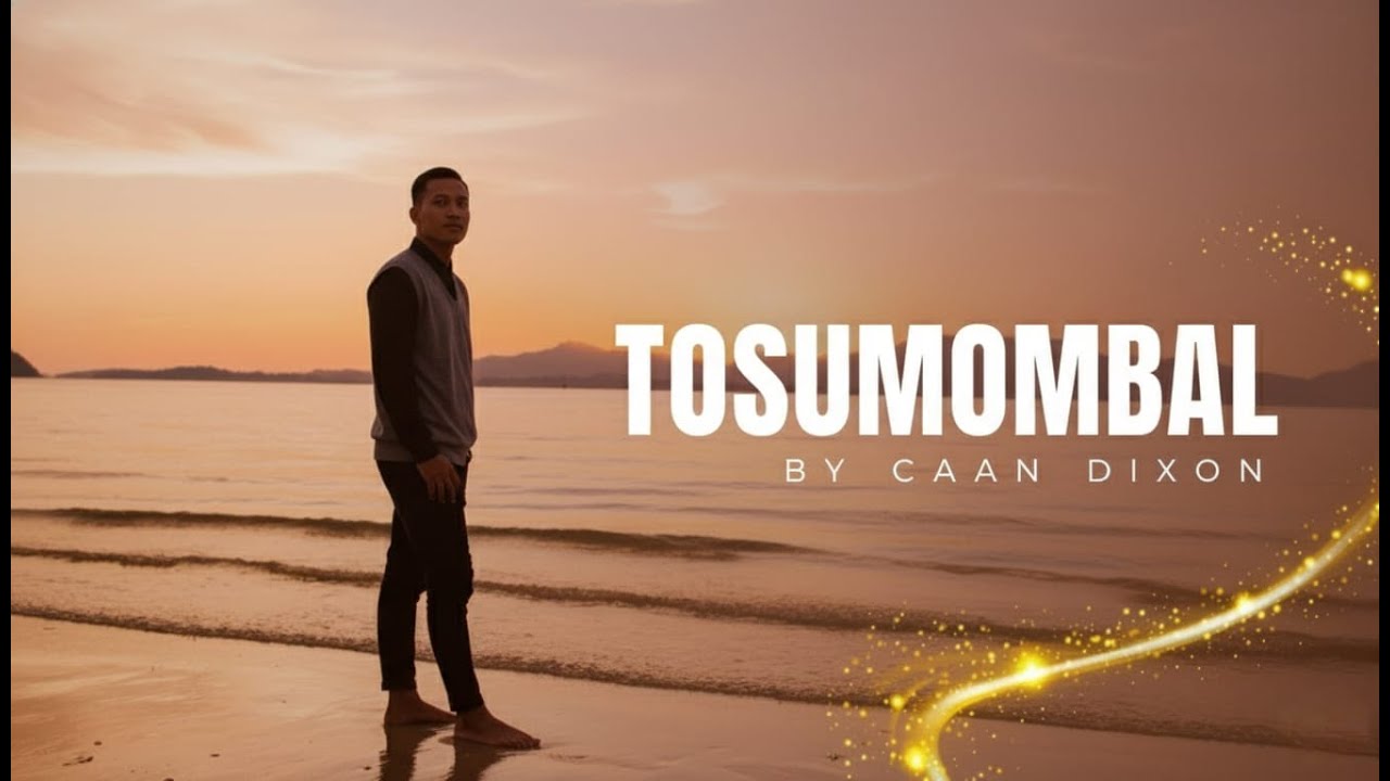 TOSUMOMBAL - Lagu mandar terbaru cover CaAn Dixon