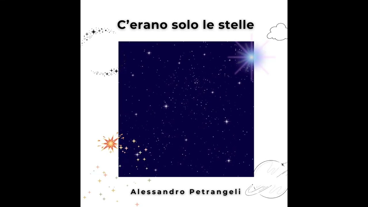 C'erano solo le stelle