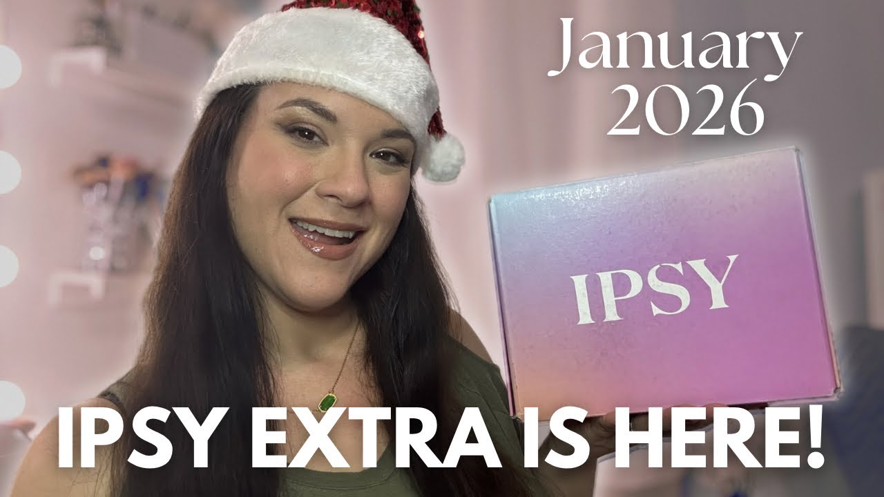 Январский выпуск Ipsy Extra 2026 уже здесь! Как вам новый год?