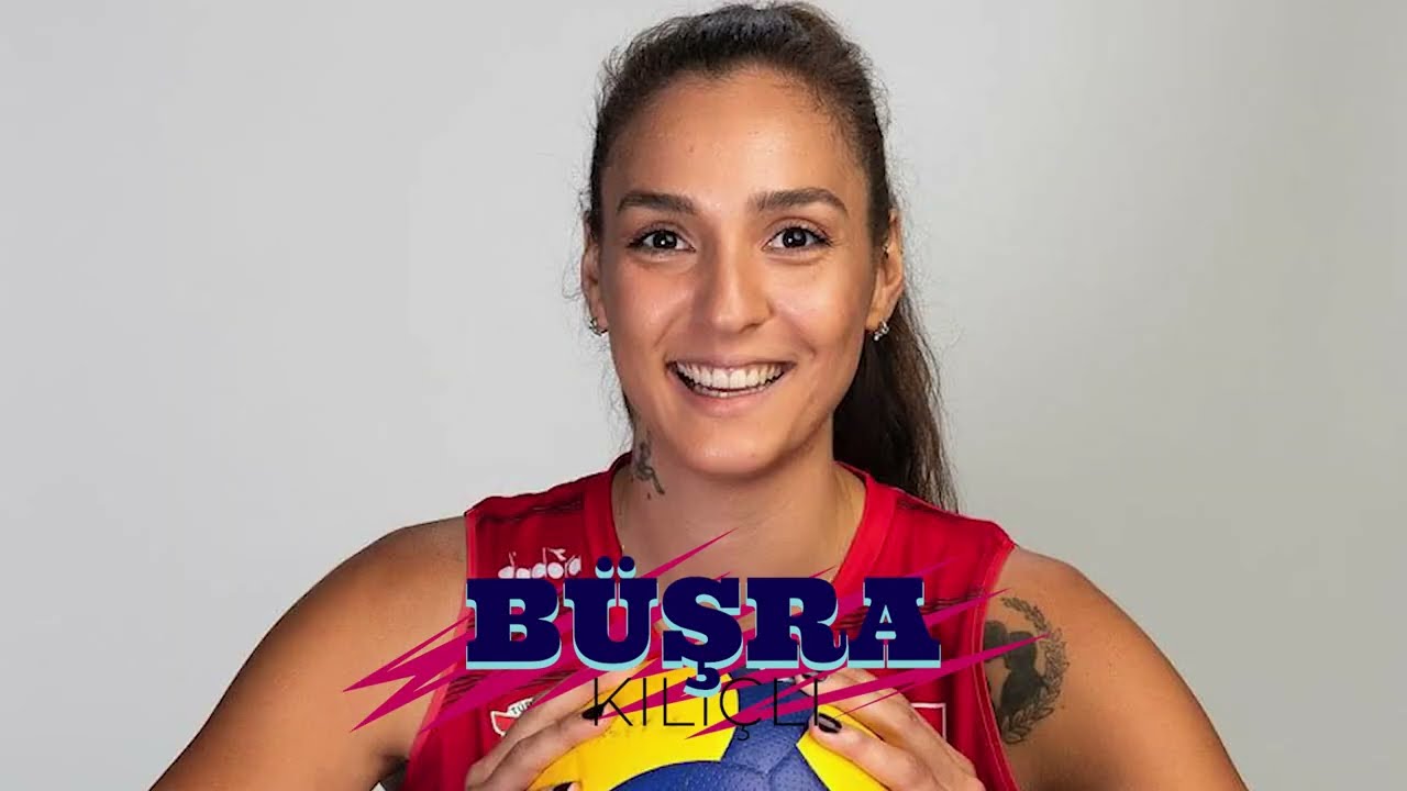 Büşra Kılıçlı: 