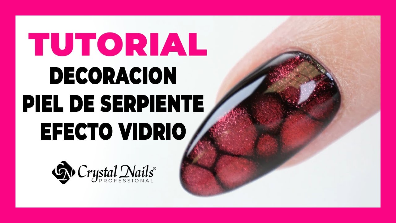 TUTORIAL UÑAS PIEL DE SERPIENTE EFECTO CRISTAL