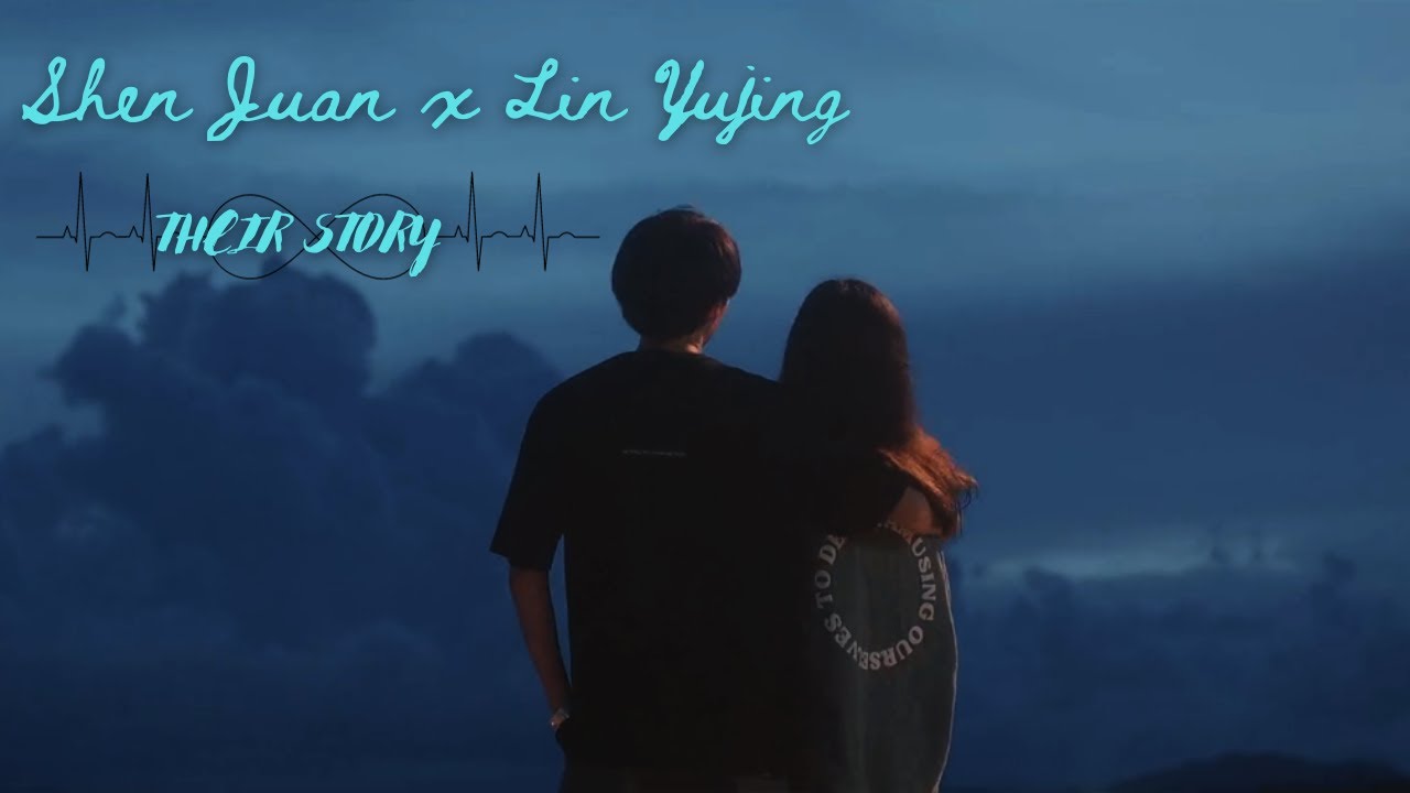 Shen Juan ✘ Lin Yujing || 