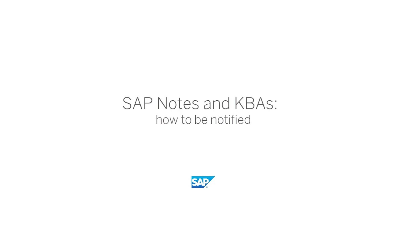 SAP Notes and KBAs: How to be notified