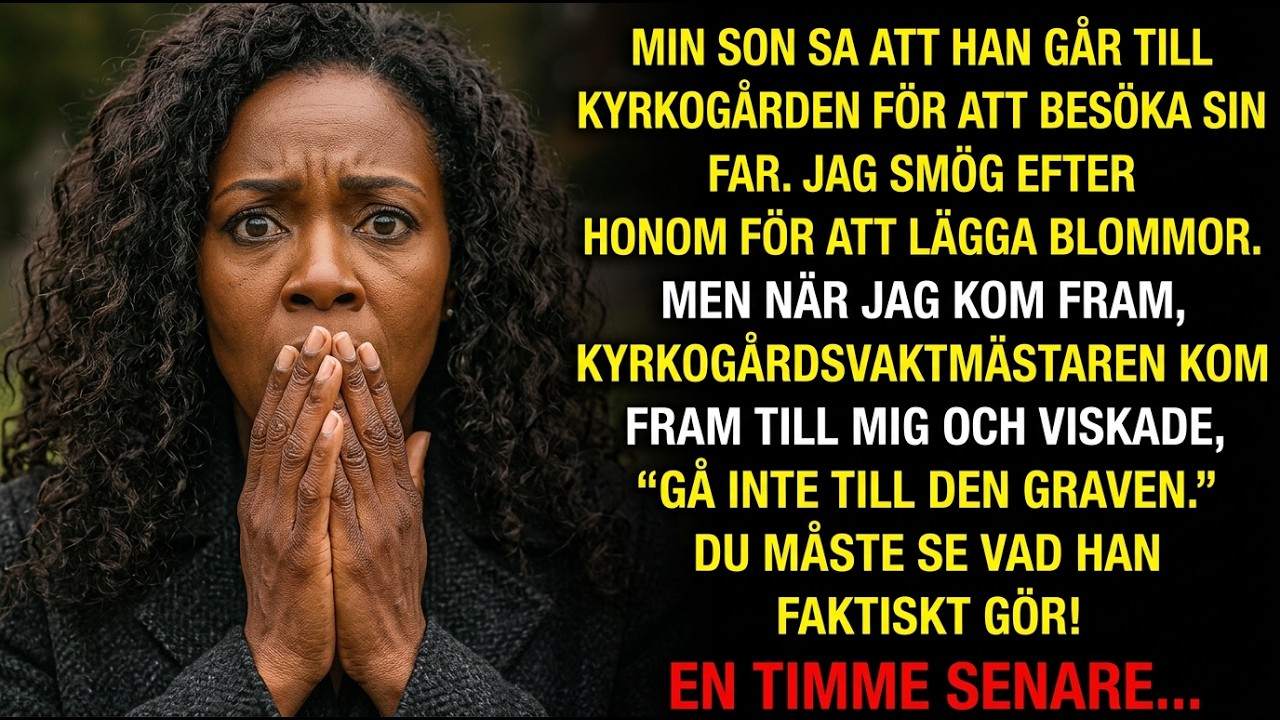 Kyrkogårdsvaktmästaren grep tag i min arm: ”Stopp. Titta på vad din son egentligen gör vid graven!”