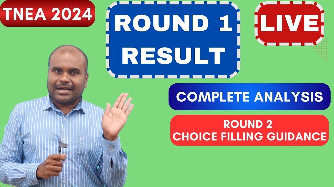 🔴 LIVE | TNEA 2024 | ROUND 1 ANALYSIS | Toppers Preferred Engineering Colleges | Guidance to Round 2