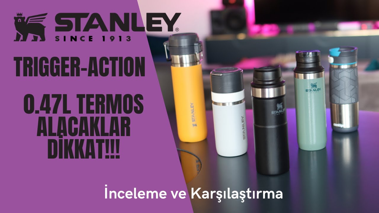 Stanley Klasik Trigger-Action 0.47L İNCELEME ve KARŞILAŞTIRMA
