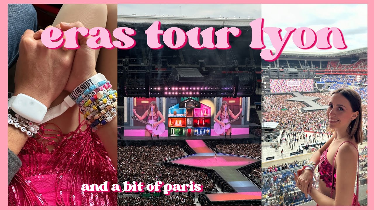 ERAS TOUR LYON // my experience