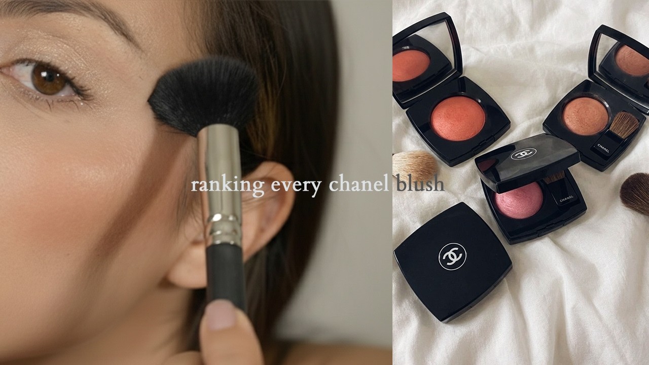 Ranking Chanel Blushes -- Which is the Best? | Michelle Bali