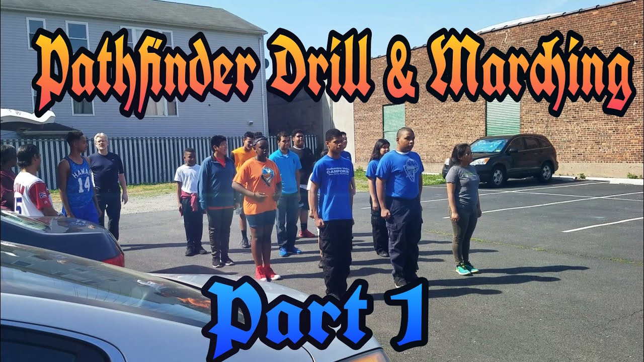 Pathfinder Clubs Zone 1 & 2: Drill & Marching - Training Part 1