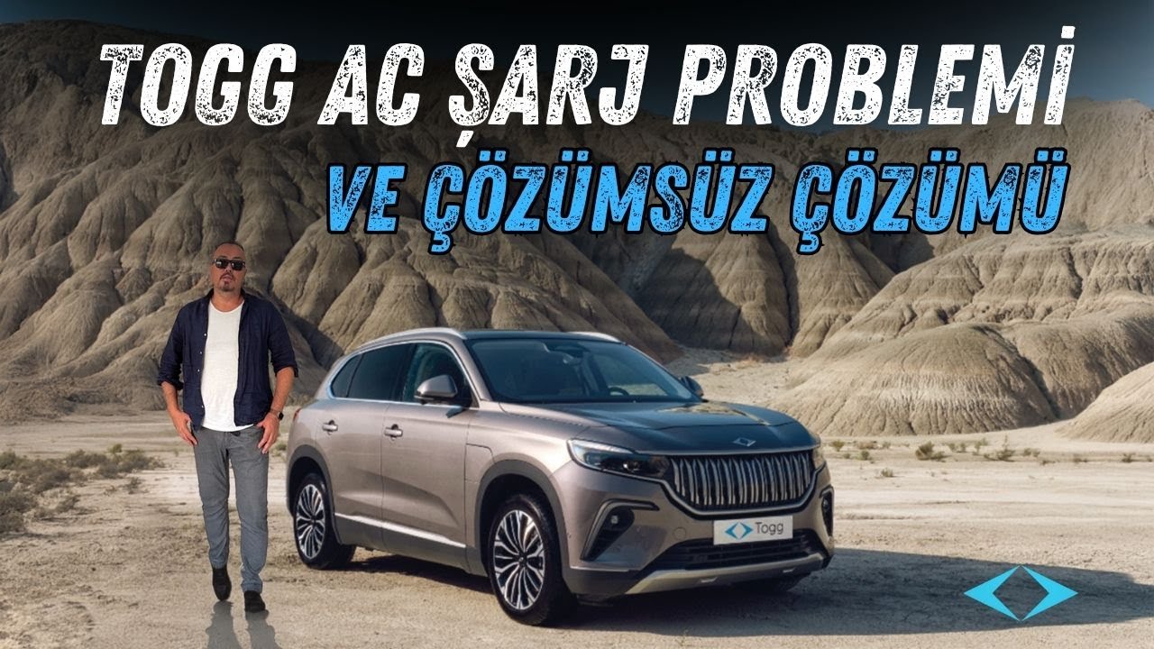 TOGG AC Şarj Problemi ve Çözümsüz Çözümü.