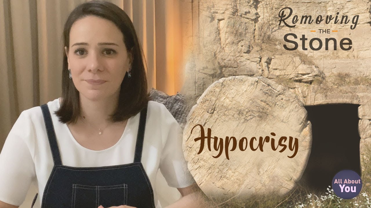 REMOVING THE STONE - HYPOCRISY