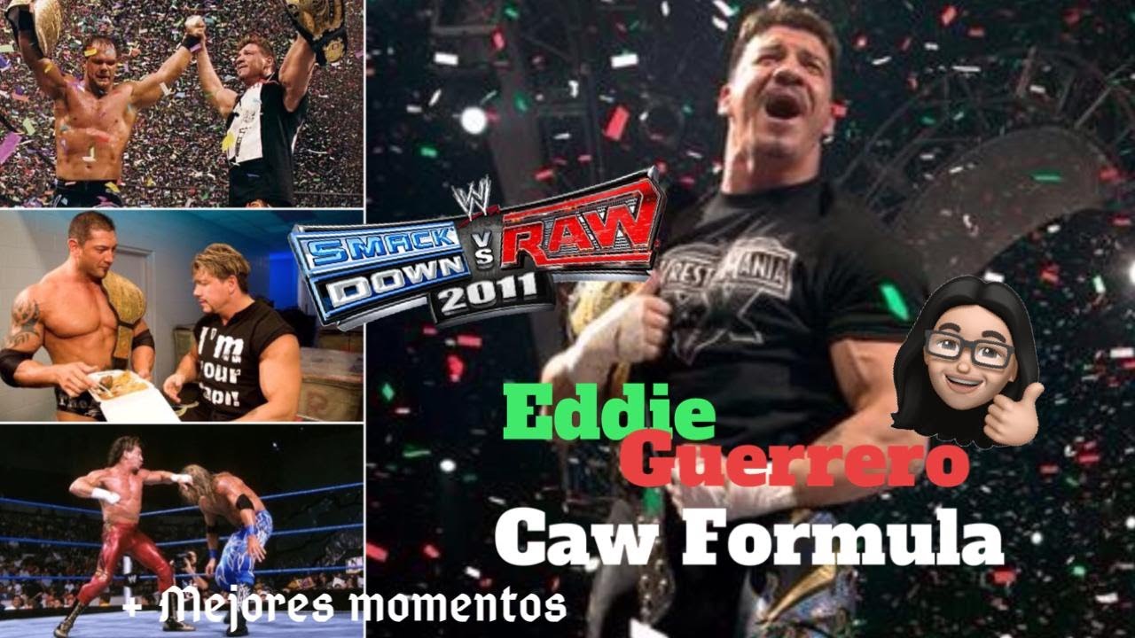 Eddie Guerrero Caw Formula svr 2011 ps2