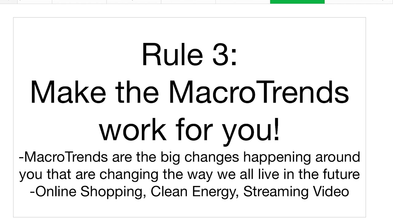 006 Week 6 - Rule 3: MacroTrends!