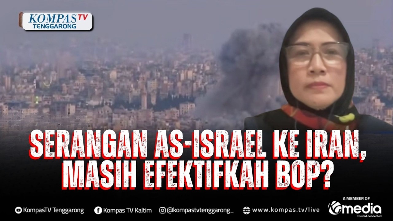 [FULL] Ketua Departemen Ilmu HI UGM Bicara soal Konflik As Israel Serang Iran, Masih Efektifkah BOP