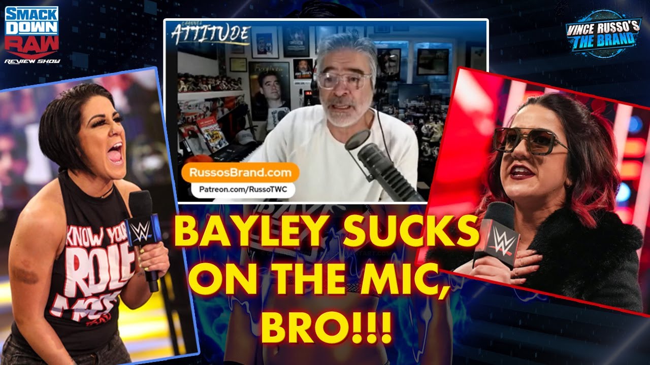 VINCE RUSSO: BAYLEY Has The Worst Mic Skills In WWE!