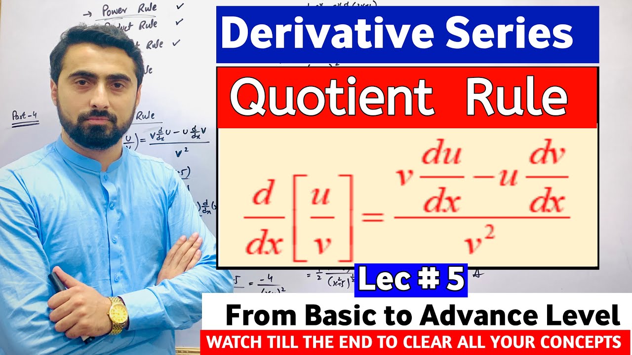 Quotient Rule Of Derivative | Quotient Rule Class 12 Math | Derivative Series Zahid Khan Academy