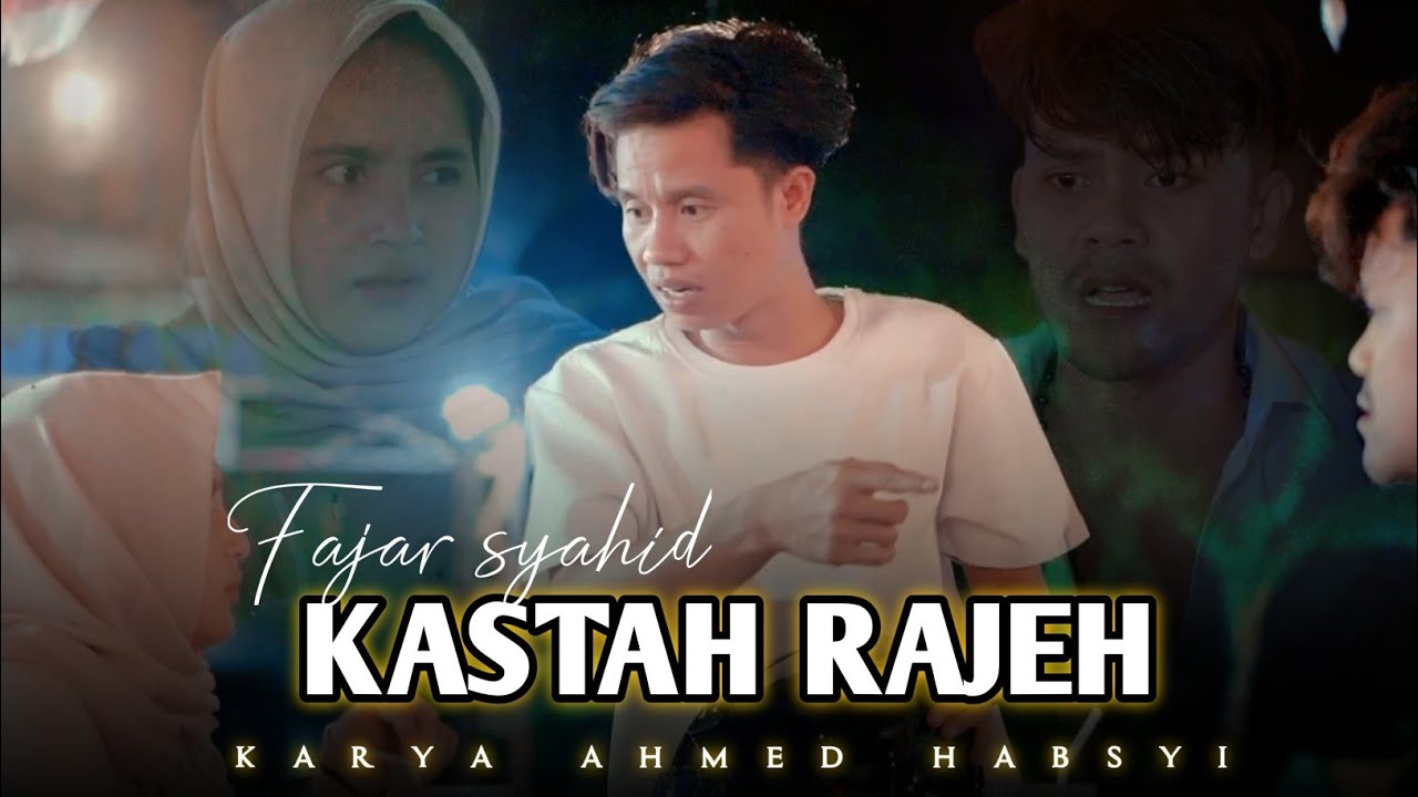 Lagu terbaru FAJAR SYAHID || kastah rajeh