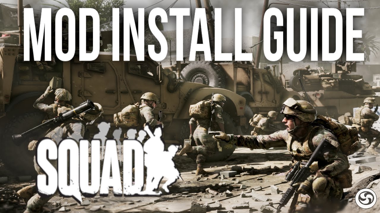 Ultimate Squad guide - How to Install and play mods