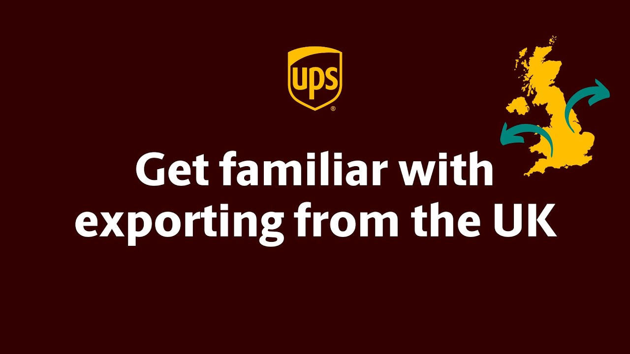 Get familiar with exporting from the UK