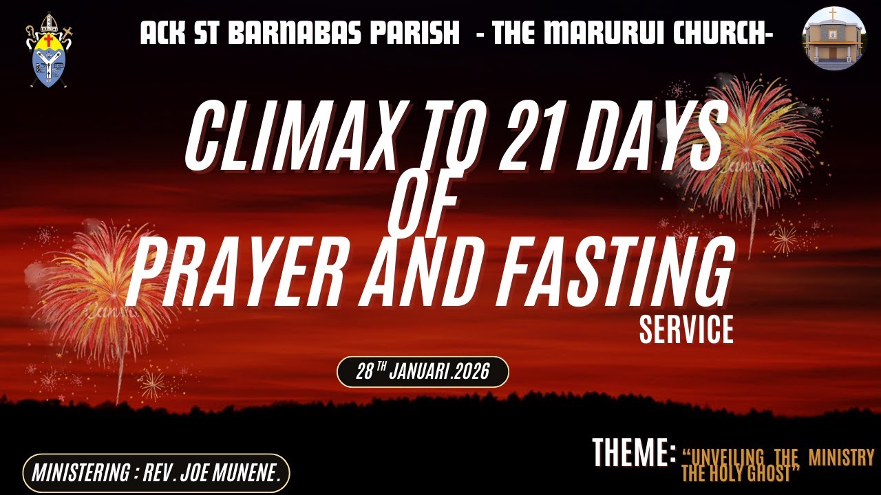 CLIMAX OF 21 DAYS PRAYER AND FASTING SERVICE | A.C.K ST. BARNABAS , MARURUI. | 28TH JAN 2026.