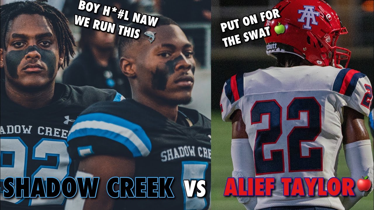 WHO CAN BANG WITH US 💥🏈🦈🍏||Shadow Creek vs Alief Taylor