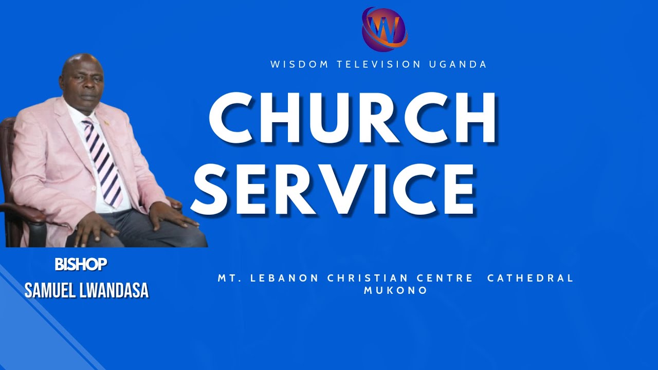HAVING THE MIND OF CHRIST WITH BISHOP DR SAMUEL LWANDASA