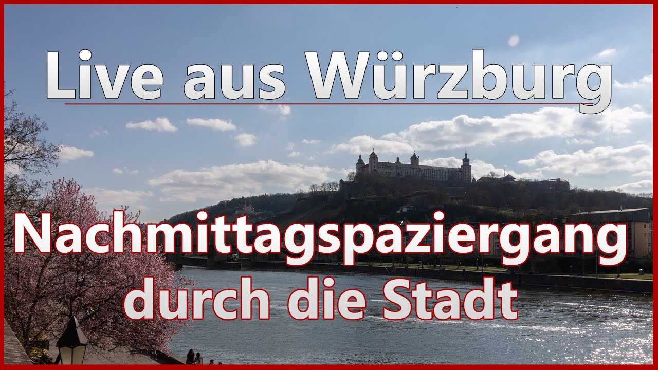 Live aus Würzburg | Unterwegs in Würzburg
