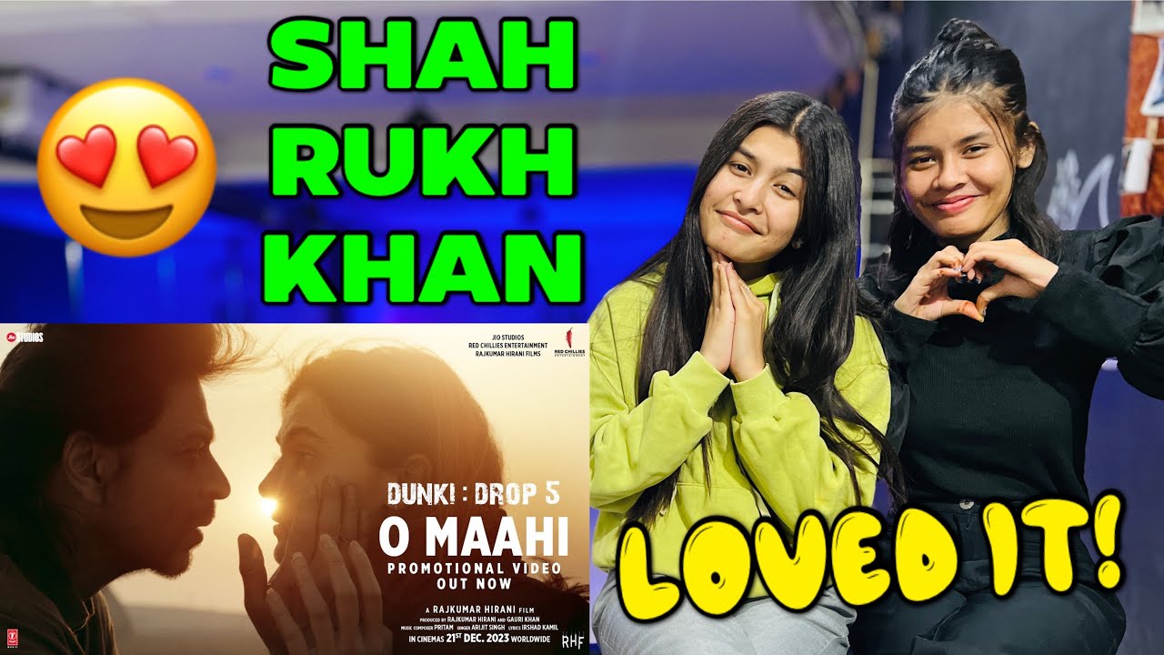 Dunki Drop 5: O Maahi | Shah Rukh Khan | Taapsee Pannu | Reaction Video