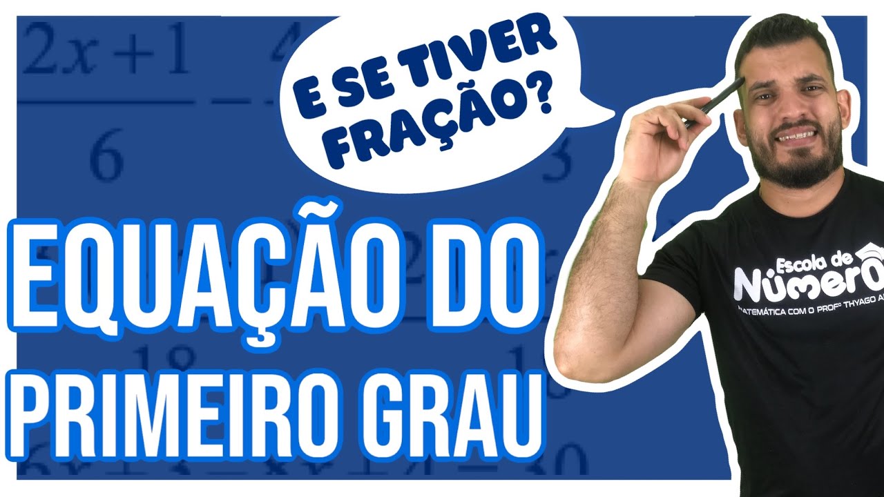 Equação do 1 grau | Como Resolver?