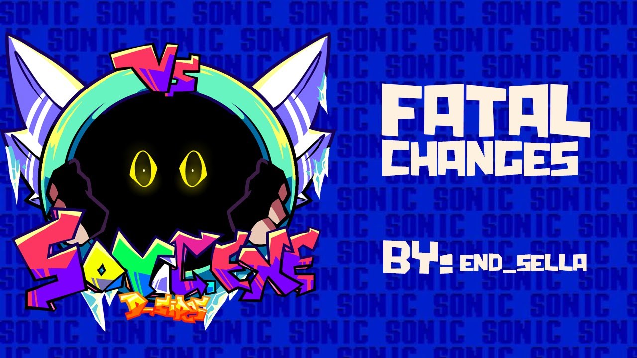Sonic.EXE D-side OST' - fatal changes - Fatality D-side (Official release)