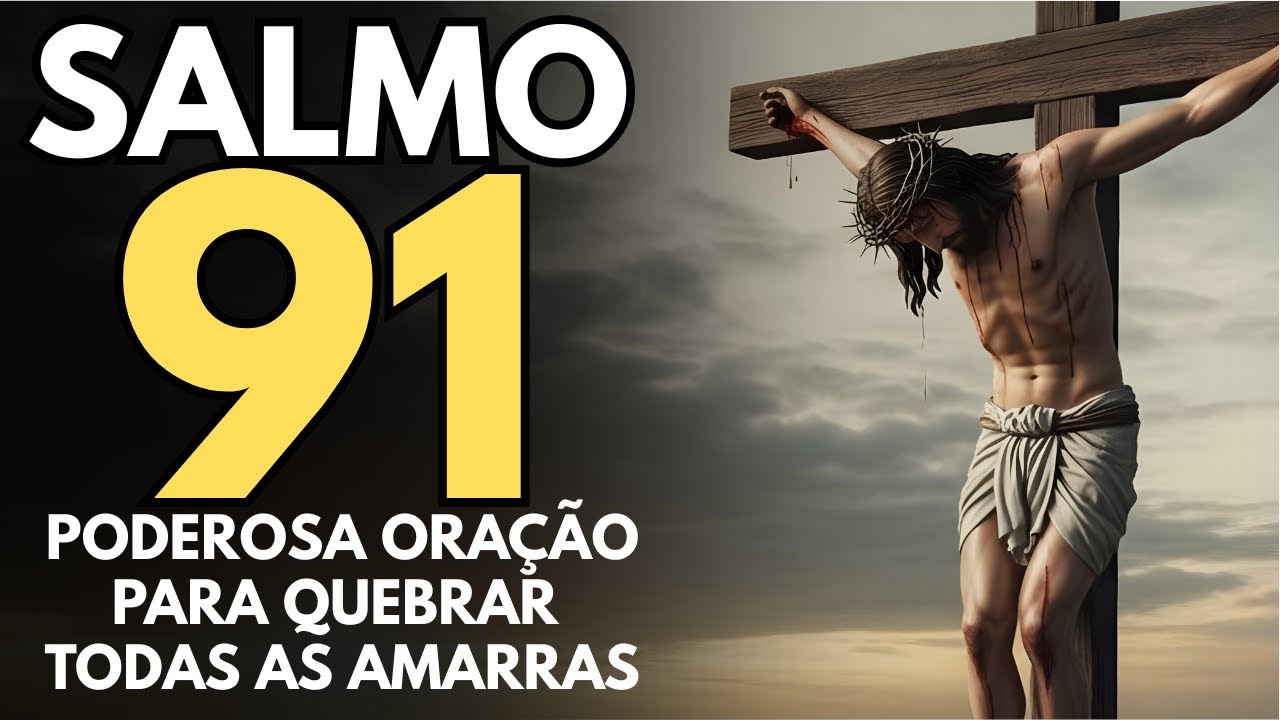 Oração da Manhã   Salmo 91 para Proteção Divina