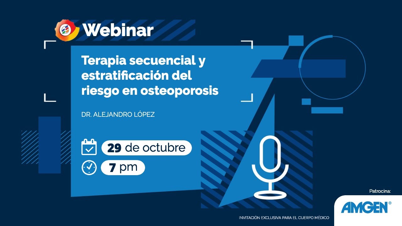 WEBINAR - Terapia secuencial y estratificación del riesgo en osteoporosis