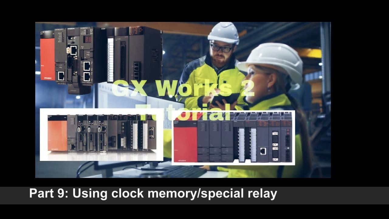 Part 9: Clock Memory or Special Relay in PLC Mitsubishi GX Works 2